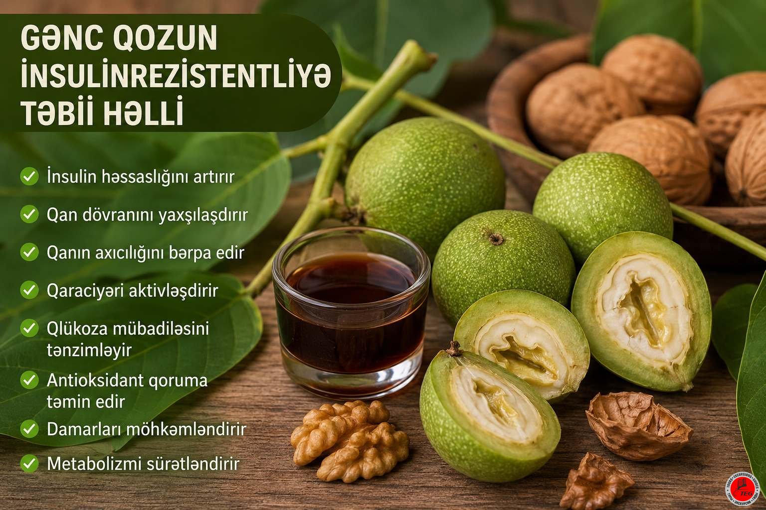 Gənc qozun yaşıl meyvələri: insulinrezistentliyin azaldılmasında təbii metabolik açar.